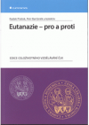 Eutanazie - pro a proti