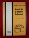 Brašnářská a sedlářská technologie pro 1. a 2. ročník SOU