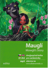 Mowgli’s story = Mauglí 