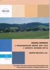 Rozvoj venkova v programovacím období 2007-2013 v kontextu reforem SZP EU