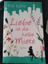 Liebe ist die halbe Miete