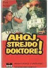 Ahoj, strejdo doktore!