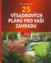 25 nejlepších výsadbových plánů