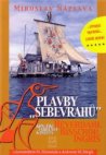 Plavby "sebevrahů"