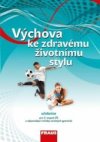 Výchova ke zdravému životnímu stylu