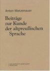 Beiträge zur Kunde der altpreußischen Sprache