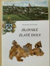 Jílovské zlaté doly