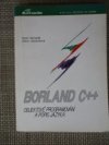 Borland C++. Objektové programování a popis jazyka