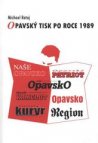 Opavský tisk po roce 1989