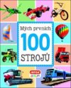 Mých prvních 100 strojů