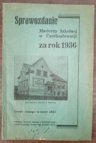 Sprawozdanie Macierzy Szkolnej w Czechosłowacji za rok 1936