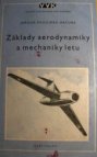 Základy aerodynamiky a mechaniky letu