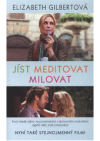 Jíst, meditovat, milovat