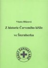 Z historie Červeného kříže ve Šternberku
