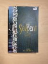 The serpent gift