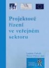 Projektové řízení ve veřejném sektoru