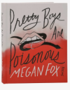 Pretty Boys Are Poisonous