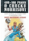 400+100 pravd o Chucku Norrisovi, aneb, Všechno, co musíte vědět o největším z lidí