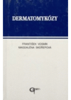 Dermatomykózy