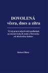 DOVOLENÁ - včera, dnes a zítra. 