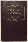 The Ministry of Healing