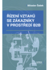 Řízení vztahů se zákazníky v prostředí  B2B