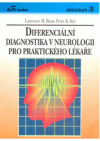 Diferenciální diagnostika v neurologii pro praktického lékaře
