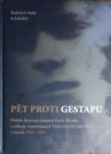 Pět proti gestapu