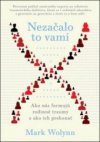Nezačalo to vami