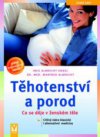 Těhotenství a porod
