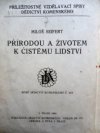 Přírodou a životem k čistému lidství