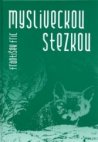 Mysliveckou stezkou