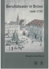Berufstheater in Brünn 1668-1733