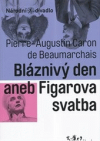 Bláznivý den, aneb, Figarova svatba