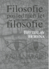 Filosofie posledních let před koncem filosofie