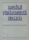 Speciální ošetřovatelská technika pro dětské sestry