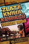 Zlatá kniha komiksů Vlastislava Tomana