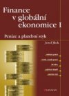 Finance v globální ekonomice I