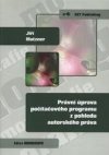 Právní úprava počítačového programu z pohledu autorského práva