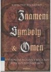 Znamení, symboly a omen