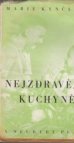 Nejzdravější kuchyně