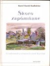 Skoro zapómniane