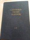 Latinsko-český slovník Pražák ,Novotný, Sedláček L-Z