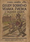 Osudy dobrého vojáka Švejka v ruském zajetí