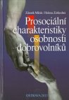 Prosociální charakteristiky osobnosti dobrovolníků