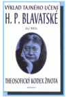 Výklad tajného učení H.P. Blavatské