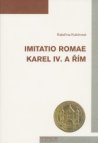 Imitatio Romae - Karel IV. a Řím