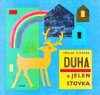 Duha a jelen Stovka