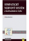 Sympatický nervový systém a kardiovaskulární riziko