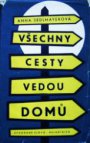 Všechny cesty vedou domů